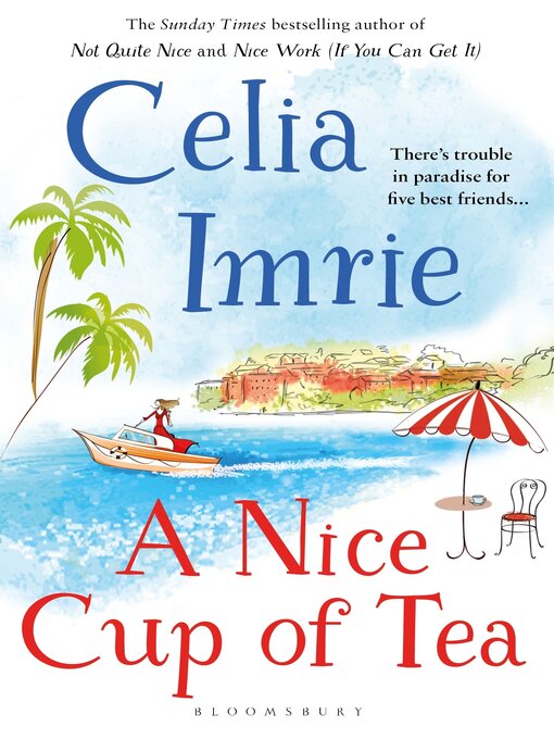 Title details for A Nice Cup of Tea by Celia Imrie - Wait list